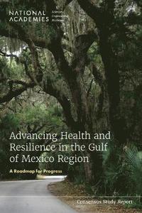 bokomslag Advancing Health and Resilience in the Gulf of Mexico Region