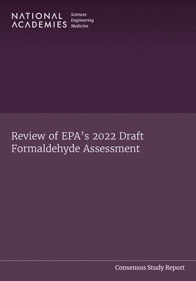 bokomslag Review of EPA's 2022 Draft Formaldehyde Assessment