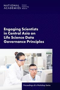 bokomslag Engaging Scientists in Central Asia on Life Science Data Governance Principles