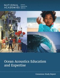 bokomslag Ocean Acoustics Education and Expertise