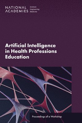 Artificial Intelligence in Health Professions Education 1