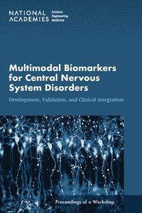 bokomslag Multimodal Biomarkers for Central Nervous System Disorders