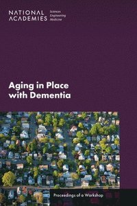 bokomslag Aging in Place with Dementia