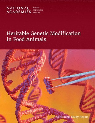 bokomslag Heritable Genetic Modification in Food Animals