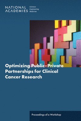 bokomslag Optimizing Public-Private Partnerships for Clinical Cancer Research
