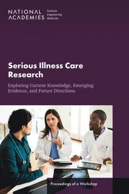 Serious Illness Care Research 1