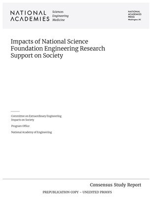 bokomslag Impacts of National Science Foundation Engineering Research Support on Society