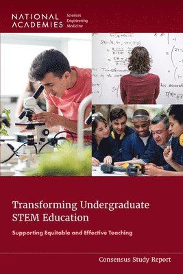 bokomslag Transforming Undergraduate Stem Education: Supporting Equitable and Effective Teaching