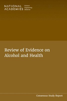 bokomslag Review of Evidence on Alcohol and Health