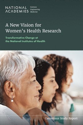 bokomslag A New Vision for Women's Health Research