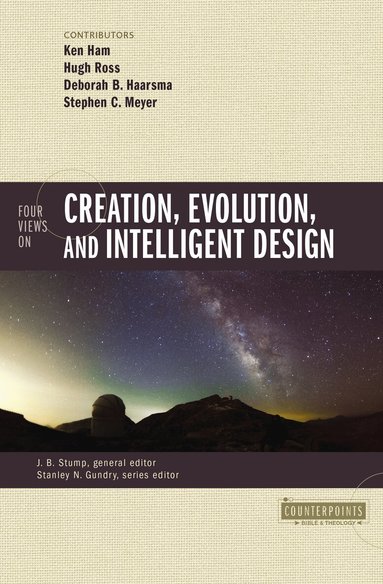 Four Views on Creation, Evolution, and Intelligent Design, Häftad