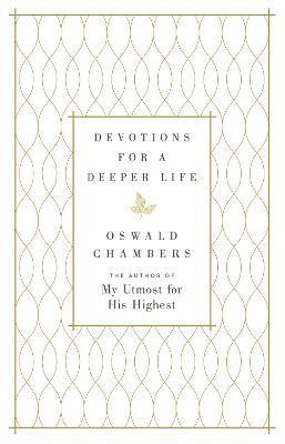 Devotions for a Deeper Life 1