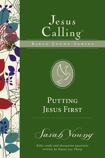 Sarah Young - Putting Jesus First, Häftad