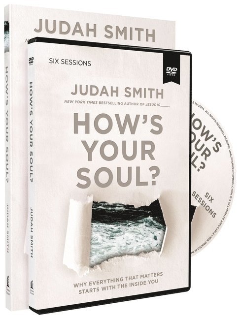 Judah Smith - How's Your Soul? Study Guide with DVD: Why Everything That Matters Starts with the Inside You, Häftad