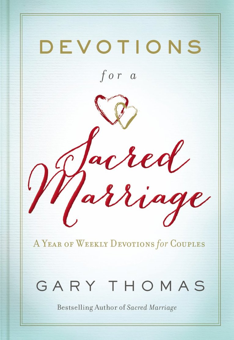 Devotions for a Sacred Marriage 1