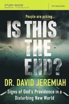 Is This the End? Bible Study Guide 1
