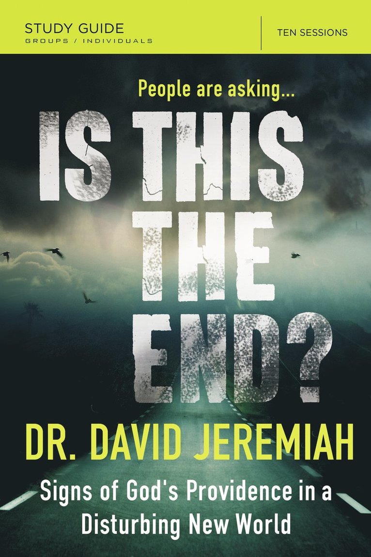 Is This the End? Bible Study Guide