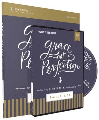 Grace, Not Perfection Study Guide with DVD 1