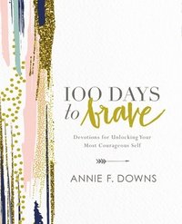 bokomslag 100 Days to Brave