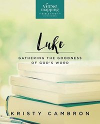 bokomslag Verse Mapping Luke Bible Study Guide