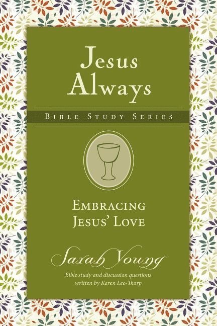 Sarah Young - Embracing Jesus' Love, Häftad