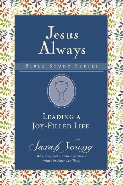 Sarah Young - Leading a Joy-Filled Life, Häftad
