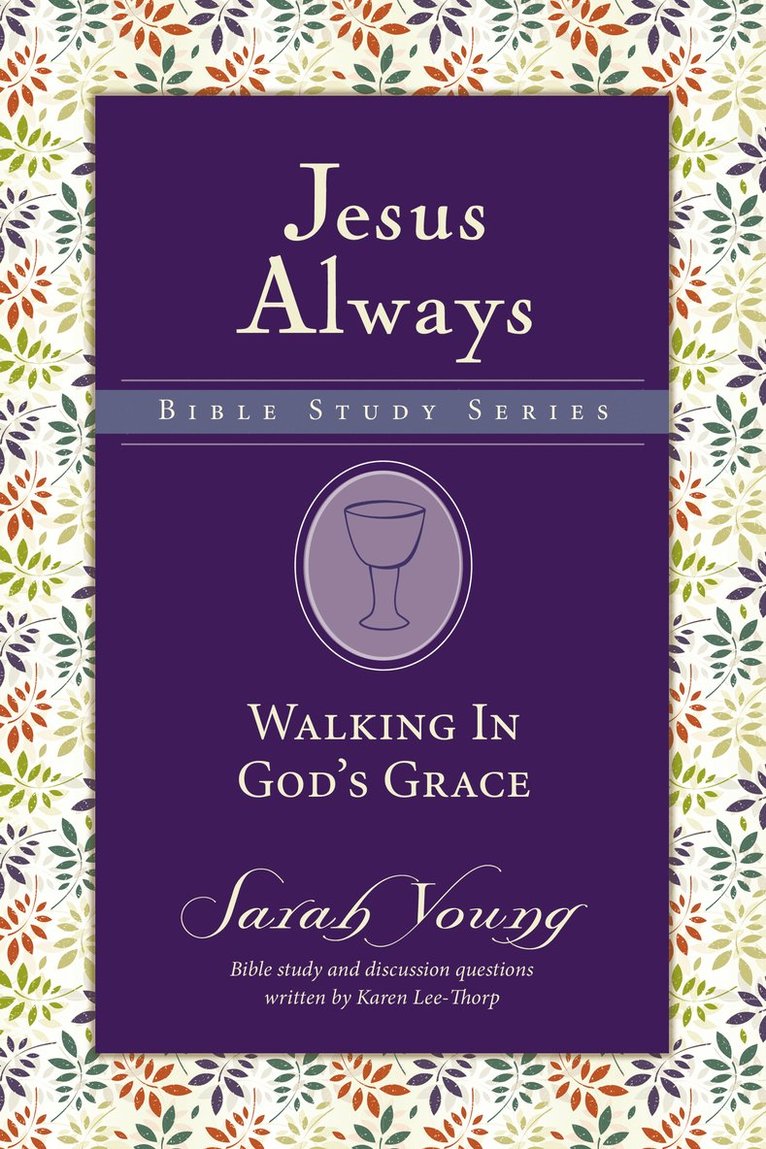 Walking in God's Grace 1