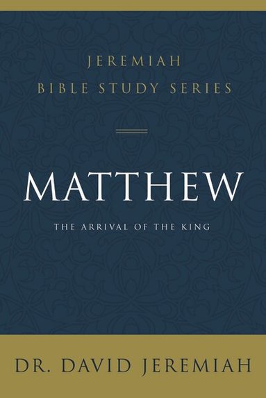 David Jeremiah - Matthew, Häftad