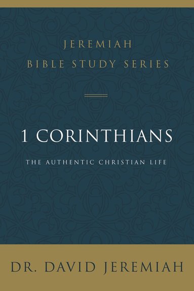 David Jeremiah - 1 Corinthians, Häftad