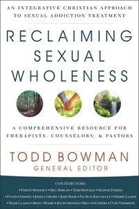 bokomslag Reclaiming Sexual Wholeness