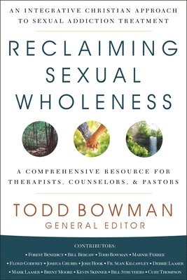 Reclaiming Sexual Wholeness 1