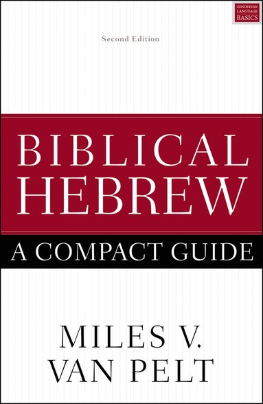 bokomslag Biblical Hebrew: A Compact Guide