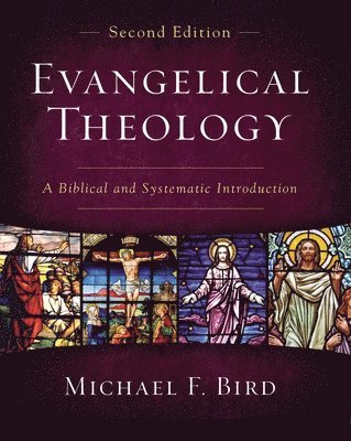 bokomslag Evangelical Theology, Second Edition