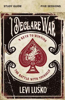 bokomslag I Declare War Bible Study Guide