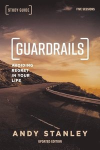 bokomslag Guardrails Bible Study Guide, Updated Edition