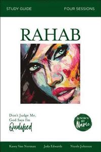 bokomslag Rahab Bible Study Guide