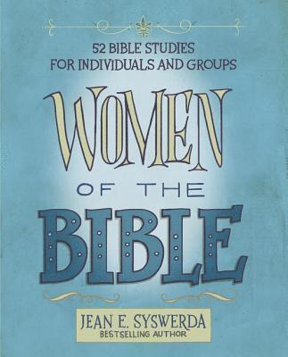 Jean E. Syswerda - Women of the Bible, Häftad