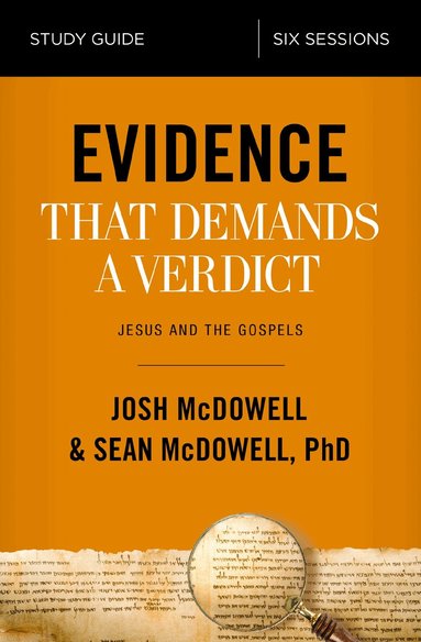 Josh McDowell, Sean McDowell - Evidence That Demands a Verdict Bible Study Guide, Häftad