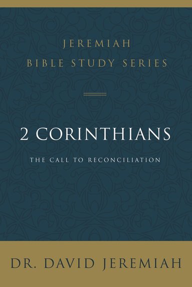 David Jeremiah - 2 Corinthians, Häftad