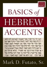 bokomslag Basics of Hebrew Accents