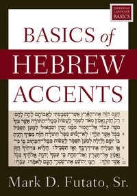 bokomslag Basics of Hebrew Accents