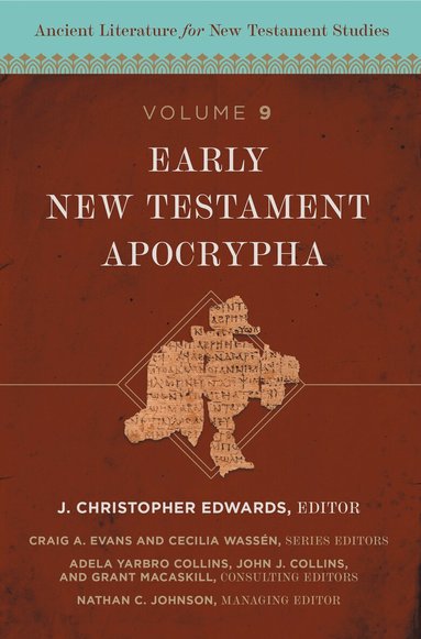 Zondervan, J. Christopher Edwards - Early New Testament Apocrypha, Inbunden