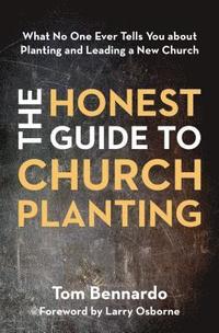 bokomslag The Honest Guide to Church Planting