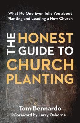 bokomslag The Honest Guide to Church Planting