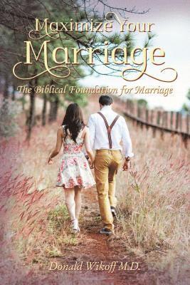 bokomslag Maximize Your Marriage
