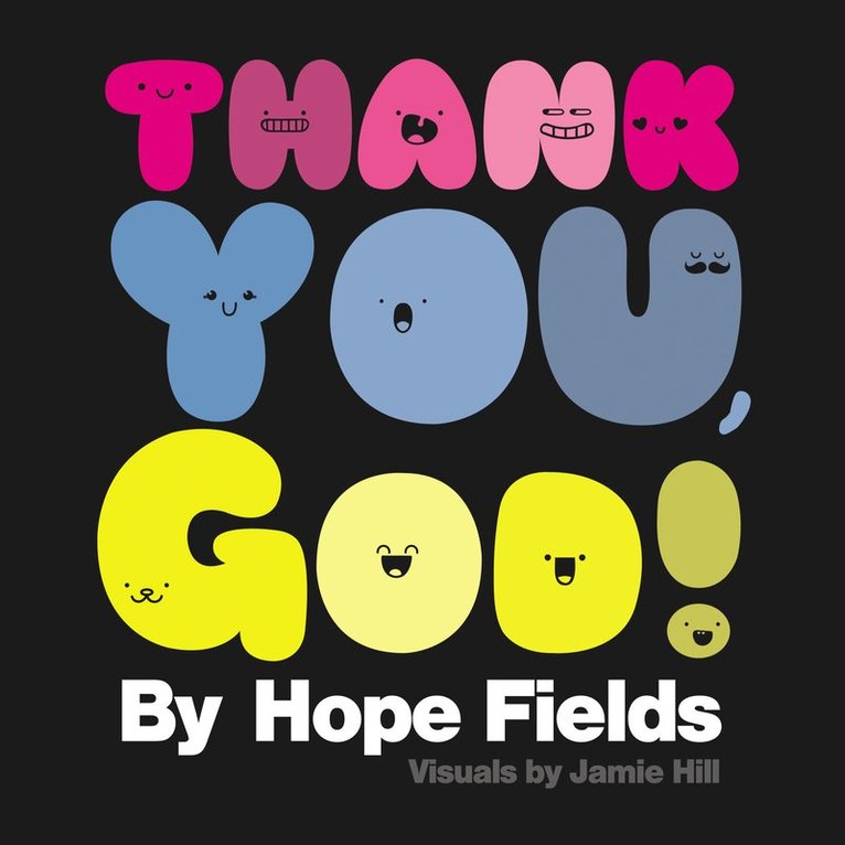 Hope Fields - Thank You, God!, Häftad