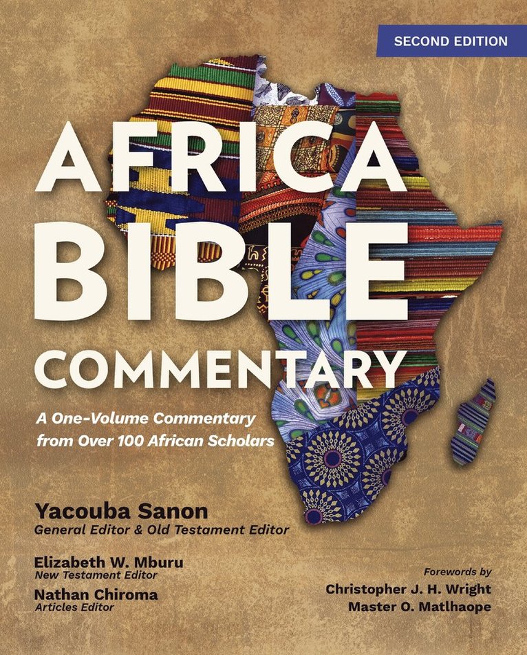 Yacouba Sanon, Elizabeth W. Mburu, Nathan Chiroma - Africa Bible Commentary, Second Edition, Inbunden