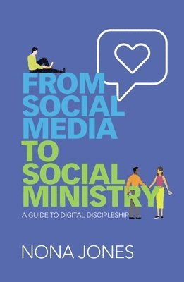 bokomslag From Social Media to Social Ministry