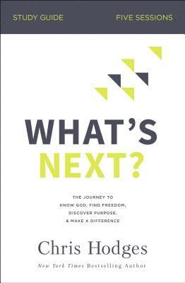 What's Next? Study Guide 1