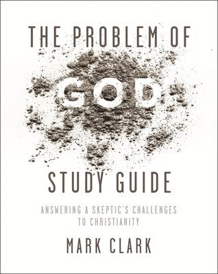 Mark Clark - Problem of God Study Guide, Häftad